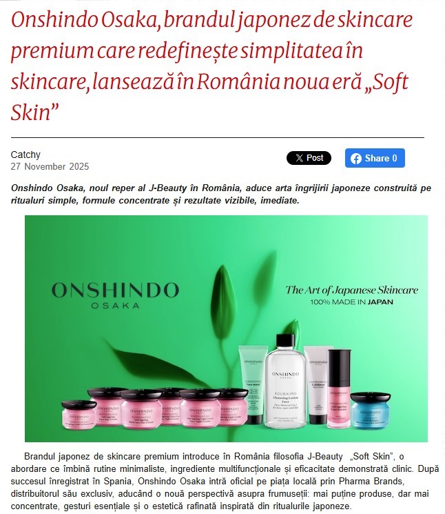 26.Publicație lifestyle – Catchy – Lansarea Soft Skin Onshindo Osaka